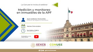 Webinar Medición y monitoreo en inmuebles de la APF [upl. by Yle241]