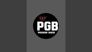 PGB CHANNEL sedang live sekarang [upl. by Atterys]