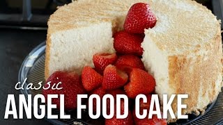 Classic Angel Food Cake How to Make Angelfood Cake Recipe [upl. by Hafler]