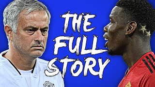 POGBA VS MOURINHO  THE FULL STORY [upl. by Ida598]