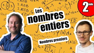 Les nombres entiers partie 2  les nombres premiers  Maths Seconde [upl. by Downing985]