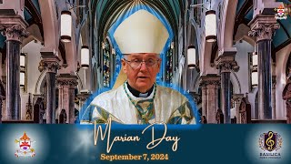 MARIAN DAY September with Bishop Crosby  September 7 2024  Basilica of Our Lady Immaculate [upl. by Loredo]