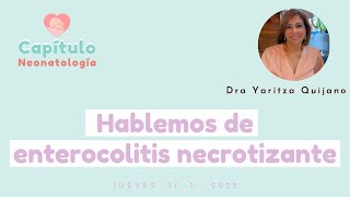 Enterocolitis Necrotizante Actualización  Capítulo de neonatología [upl. by Adnilre]