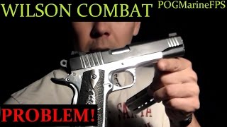 My Problem with Wilson Combat  1911 Handgun Pistol Magazine Issue  HELP 9mm amp 45 ACP [upl. by Eirrab]