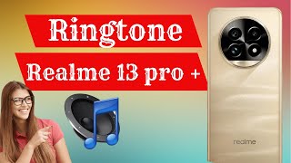 Realme 13 pro plus mein ringtone kaise set kareHow to Set Ringtone in Realme 13 pro plus 5g [upl. by Leopoldine134]