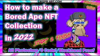 🐒 How to make a Bored Ape NFT Collection 2022  PHOTOSHOP NFT GENERATOR  FREE PSD File Included [upl. by Aipmylo]