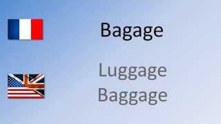 How to say  pronounce Luggage in French  Bagage [upl. by Yra438]