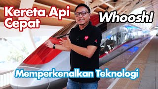 Secanggih Apa Sih Teknologi Kereta Api Cepat Whoosh Yuk Kita Bahas‼️ [upl. by Selassie141]