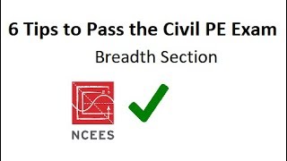 6 Tips to Pass the Civil PE Exam Breadth Section [upl. by Yojenitsirk]