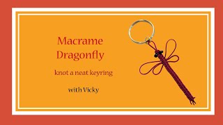 Macrame Dragonfly Make It With Spellbound [upl. by Synned]