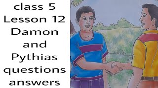 class 5 English future step book lesson 12 Damon and Pythias Questions and Answers [upl. by Elkin]