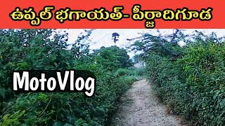 Uppal Bagayath To Peerzadiguda  Hyderabad MotoVlogs [upl. by Saduj]