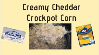 Creamy Cheddar Crockpot Corn [upl. by Lanuk]