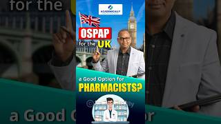 OSPAP for the UK a Good Option for Pharmacists shorts ospap uk pharmacists pharmacy [upl. by Sung]