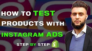 🤑TESTING PRODUCTS With Instagram Ads Shopify Dropshipping amp ECommerce 2020 [upl. by Kaylee207]