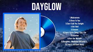 Best New Releases 2024 by Dayglow A Collection of Pure Gold [upl. by Gilson]