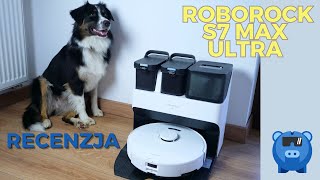 Roborock S7 Max ULTRA  RECENZJA robota sprzątającego z rewelacyjną stacją do mopowania [upl. by Ahsinom465]