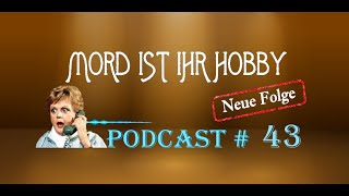 Mord ist ihr Hobby  HörspielPodcast  S10 Folge 1721 [upl. by Yatzeck508]