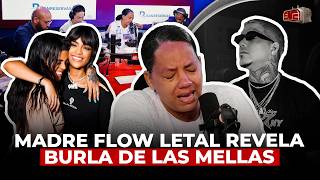 MADRE DE FLOW LETAL LLORA DE IMPOTENCIA Y REVELA BURLA DE LAS MELLAS FRESH ¡FUE PASIONAL [upl. by Glendon]