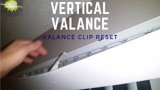 Vertical Blind Valance Falling Down How To Reset Without Breaking Valance Clip [upl. by Ahsyla]