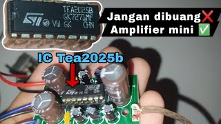 Amplifier mini IC tea2025b  merakit ampli mini spiker aktif [upl. by Pompei]