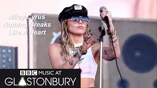 Miley Cyrus  Nothing Breaks Like A Heart  Glastonbury 2019 [upl. by Aticilef]