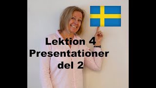 Lektion 4 Presentationer del 2  Svenska för Nybörjare svenskamedmarie [upl. by Saeger]