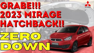 2023 MITSUBISHI MIRAGE HATCHBACK ZERO DOWNPAYMENT [upl. by Llenyar]