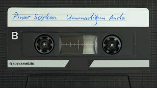 Pınar Soykan  Ummadığım Anda [upl. by Nyliret]