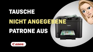 Wie man eine nicht angezeigte Patrone beim Canon Maxify MB5450 wechselt [upl. by Sevart]