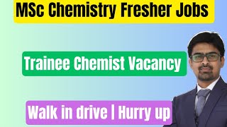 MSc Chemistry Fresher Job for male candidates [upl. by Berni]