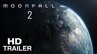 Moonfall 2  Lionsgate  Trailer Concept  2023 [upl. by Guod]