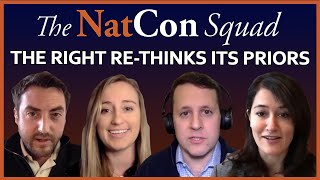 The Right Rethinks Its Priors  The NatCon Squad  Episode 25 [upl. by Nevins125]