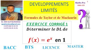 Developpement limité DL 120 exercice corrigé 1 formules de Taylor Maclaurin [upl. by Hanako]