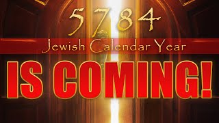 5784 Jewish Calendar Year is Coming  Teaching By Eric Burton [upl. by Lyrred]