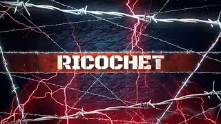 Ricochets 2018 Titantron Entrance Video feat quotOne and Onlyquot Theme HD [upl. by Ilagam]