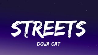 Doja Cat  Streets Lyrics [upl. by Ahsinev]