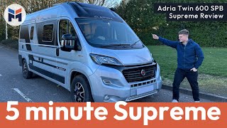 Adria Twin 600 SPB Supreme Campervan Review [upl. by Musa128]