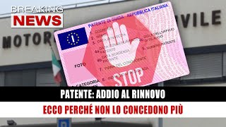 Patente Addio Al Rinnovo Ecco Perché Non Lo Concedono Più [upl. by Griselda912]