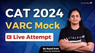 CAT 2024 🔥VARC Sectional Mock Live Attempt🔴 By Sayali Maam 2Time CAT 9997iler [upl. by Erasme]