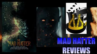 THE MAD HATTER 2021  Movie Review [upl. by Euqinommod]