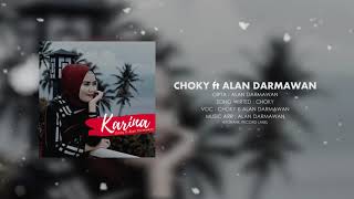 Wayase  Karina Choky Umasangadji ft Alan Darmawan [upl. by Erdua219]