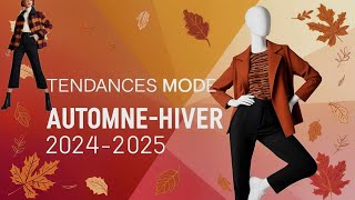 quotLes Tendances Mode AutomneHiver 20242025  Ce Que Vous Devez Porter Cette Saison quot [upl. by Pendleton394]