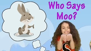 Who Says Moo  Animal Song for Kids in English [upl. by Haik]