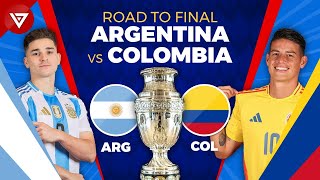 🏆 Road to Final COPA AMERICA 2024 ARGENTINA vs COLOMBIA [upl. by Aienahs325]