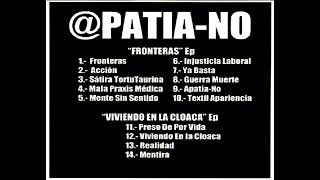 Apatia No  FronterasViviendo En La Cloaca  Full Álbum [upl. by Leoline741]