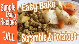 Baked Tofu Scramble and Potatoes [upl. by Sutsuj]