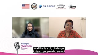 Fulbright Women Podcast  Dr Hira Khalid [upl. by Bust219]