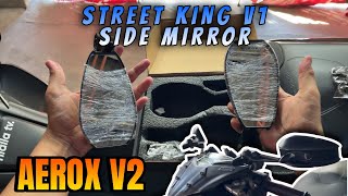 STREET KING V1 SIDE MIRROR  AEROX V2  FULL INSTALLATION GUIDE FOR BEGINNERS [upl. by Scotty]