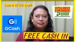 GCASH CASH IN FREE sa Palawan Express Pera Padala [upl. by Initirb]